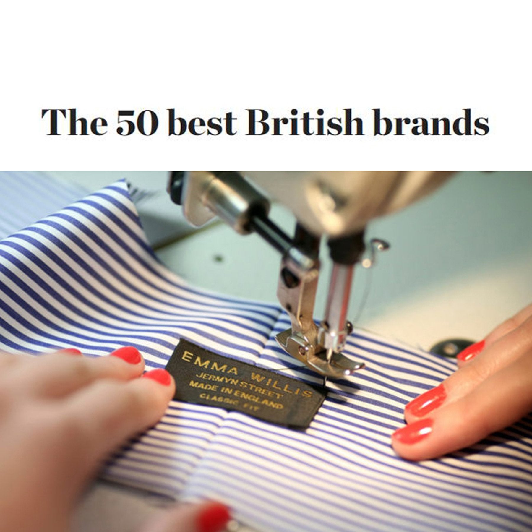 Emma Willis in Gentleman’s Journal 50 Best British Brands - Emma Willis